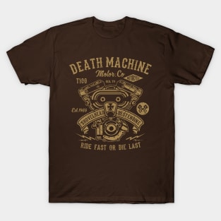 Death Machine Motor Co. Ride Fast Or Die Last Shovelhead Best Engine T-Shirt